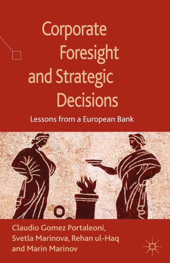 Corporate Foresight and Strategic Decisions (e-bog) af Marinov, Marin