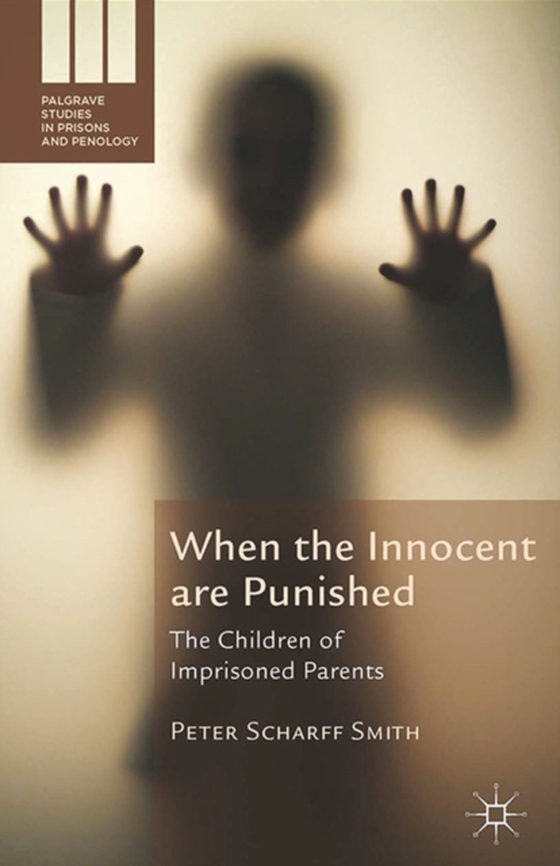 When the Innocent are Punished (e-bog) af Smith, Peter Scharff