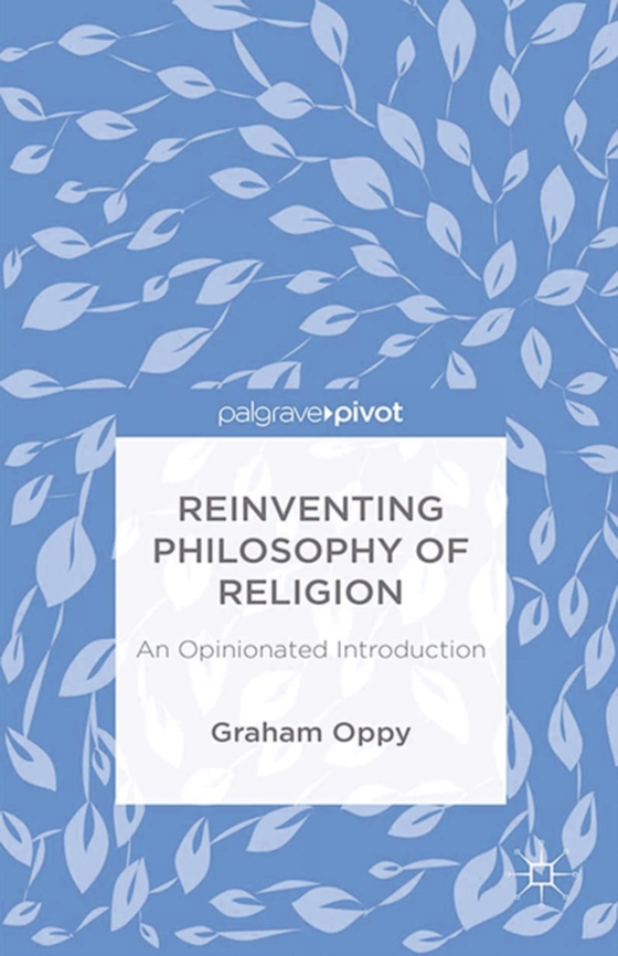 Reinventing Philosophy of Religion