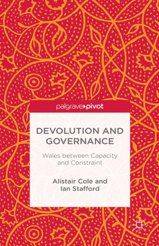Devolution and Governance (e-bog) af Stafford, Ian