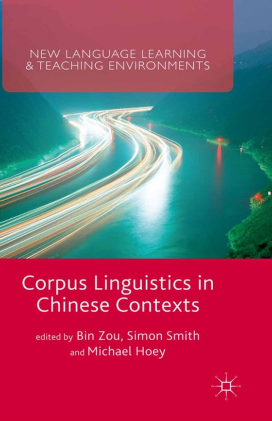 Corpus Linguistics in Chinese Contexts (e-bog) af Smith, Simon