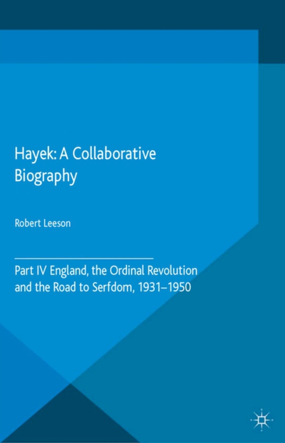 Hayek: A Collaborative Biography (e-bog) af -