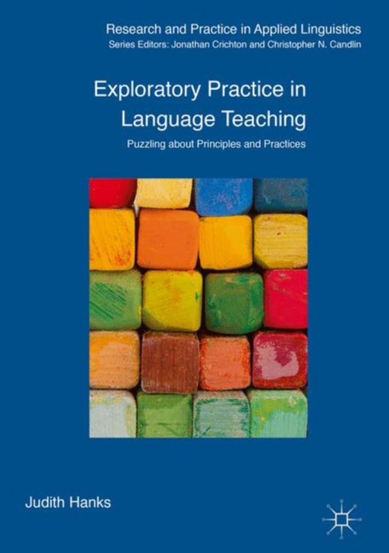 Exploratory Practice in Language Teaching (e-bog) af Hanks, Judith