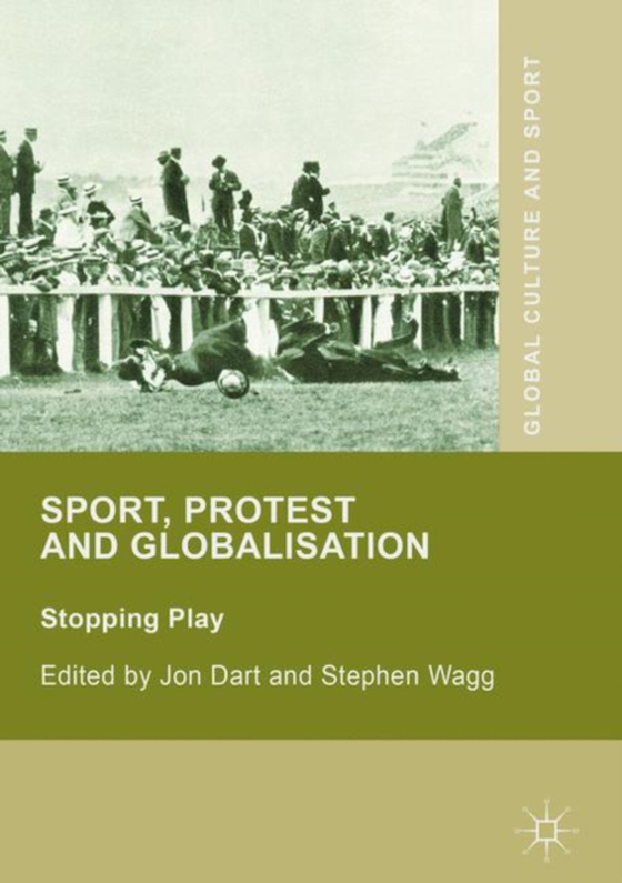 Sport, Protest and Globalisation (e-bog) af -