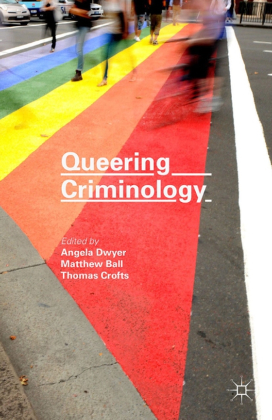 Queering Criminology (e-bog) af -