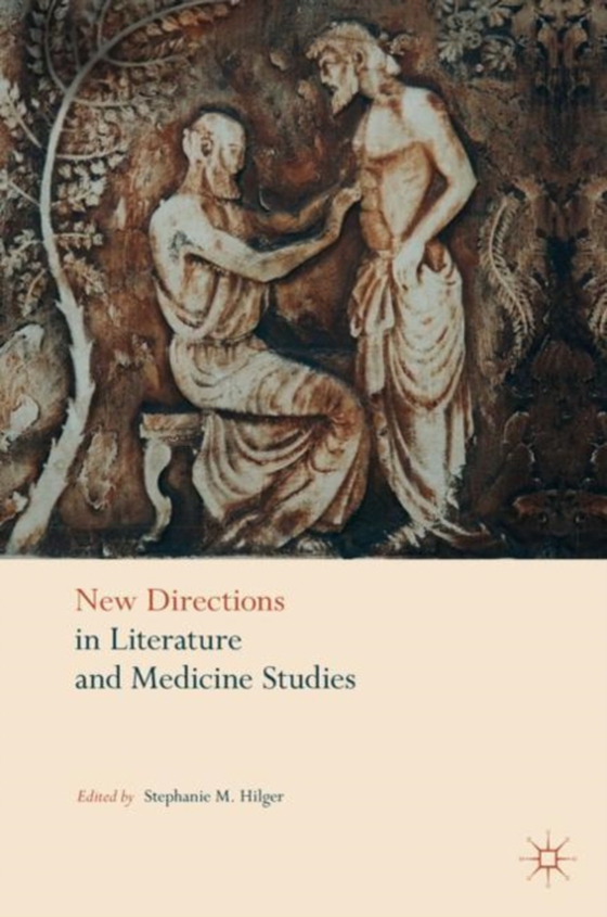 New Directions in Literature and Medicine Studies (e-bog) af -