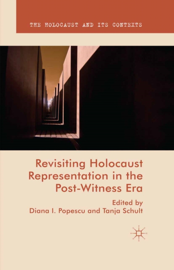 Revisiting Holocaust Representation in the Post-Witness Era (e-bog) af -