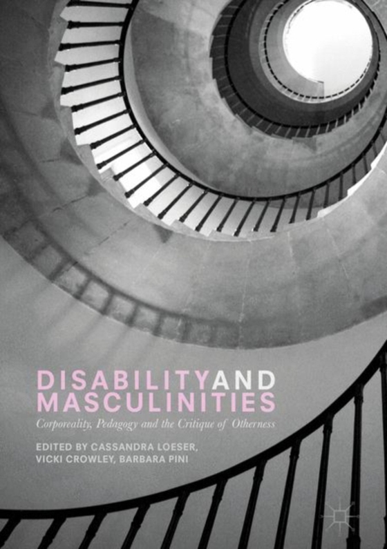 Disability and Masculinities (e-bog) af -