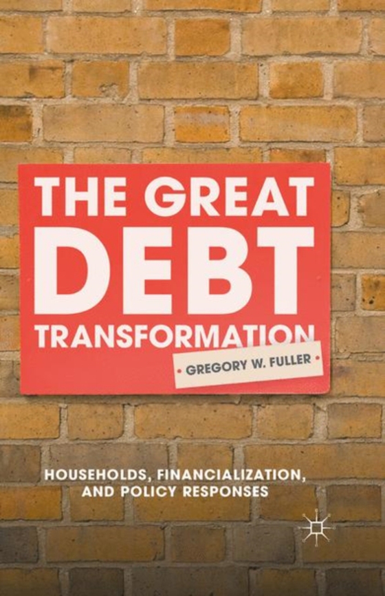 Great Debt Transformation (e-bog) af Fuller, G.