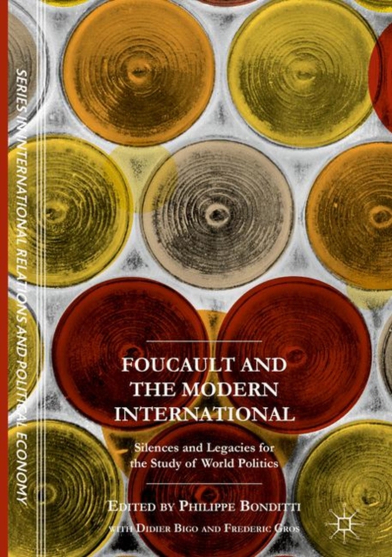 Foucault and the Modern International (e-bog) af -