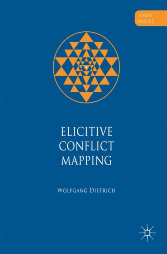 Elicitive Conflict Mapping (e-bog) af Dietrich, Wolfgang