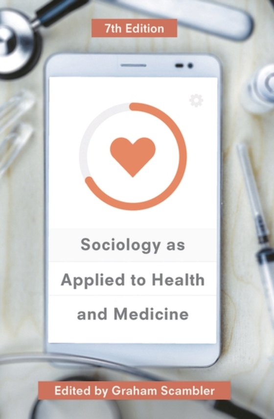 Sociology as Applied to Health and Medicine (e-bog) af -