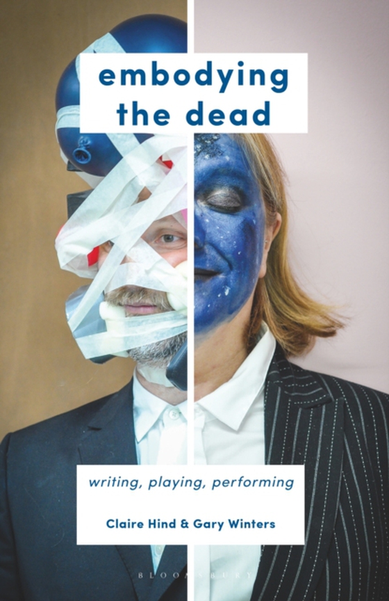 Embodying the Dead (e-bog) af Gary Winters, Winters