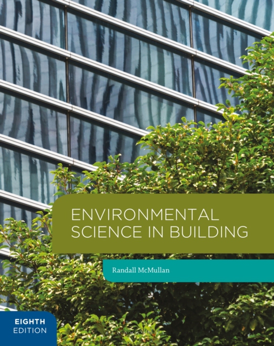 Environmental Science in Building (e-bog) af Randall McMullan, McMullan