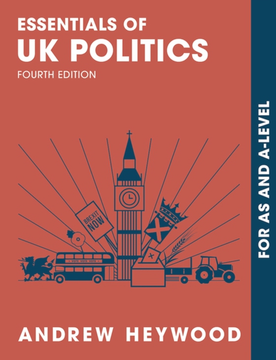 Essentials of UK Politics (e-bog) af Andrew Heywood, Heywood