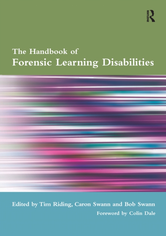 Handbook of Forensic Learning Disabilities (e-bog) af Swann, Bob