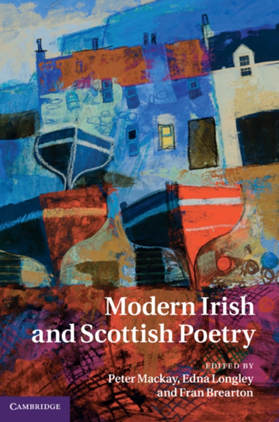 Modern Irish and Scottish Poetry