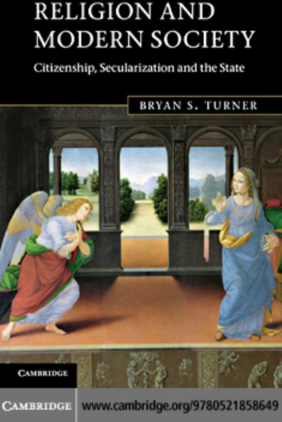 Religion and Modern Society (e-bog) af Turner, Bryan S.