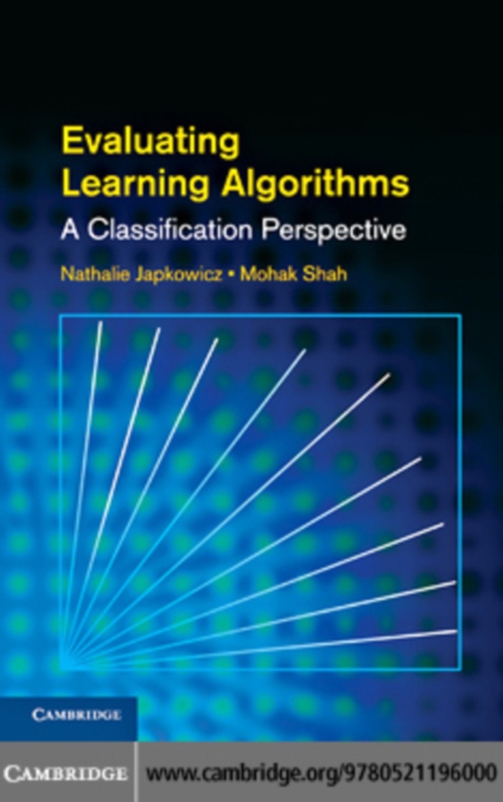 Evaluating Learning Algorithms