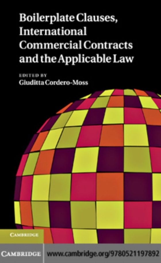 Boilerplate Clauses, International Commercial Contracts and the Applicable Law