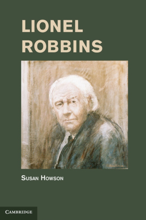 Lionel Robbins (e-bog) af Howson, Susan