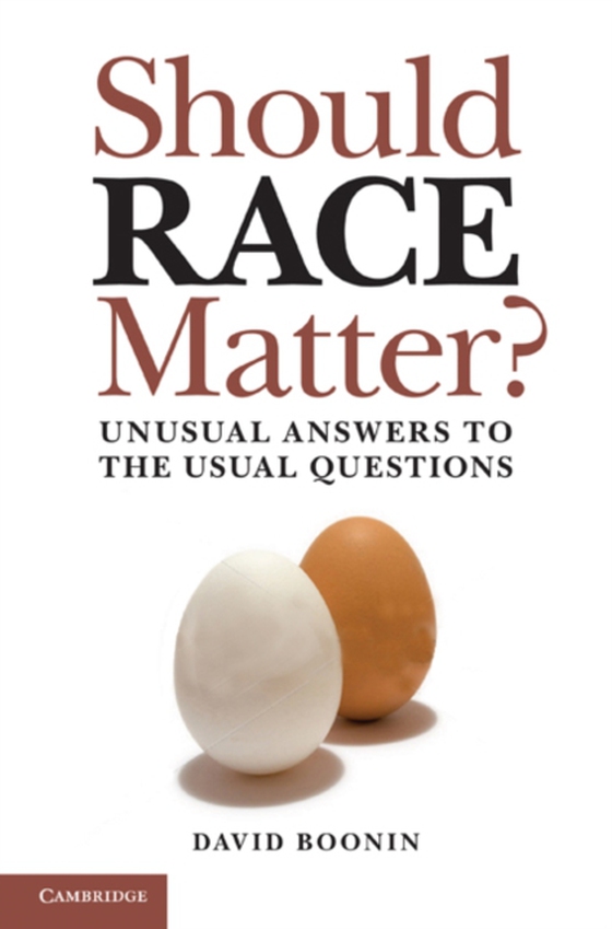 Should Race Matter? (e-bog) af Boonin, David