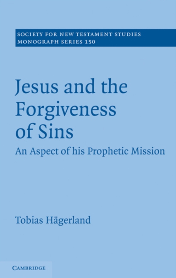 Jesus and the Forgiveness of Sins