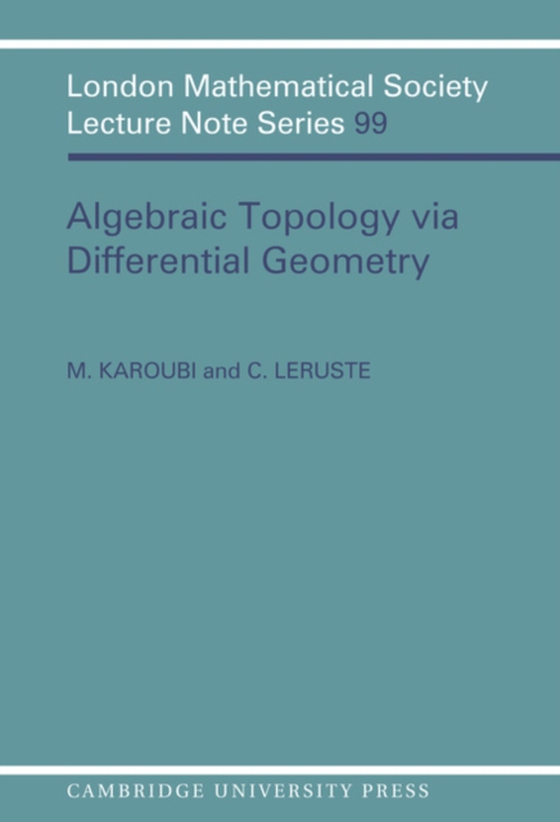 Algebraic Topology via Differential Geometry (e-bog) af Leruste, C.