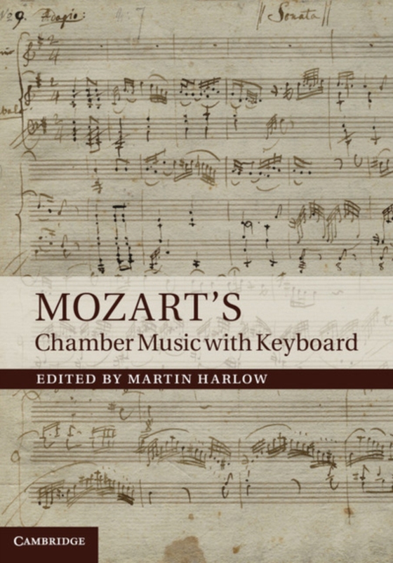 Mozart's Chamber Music with Keyboard (e-bog) af -