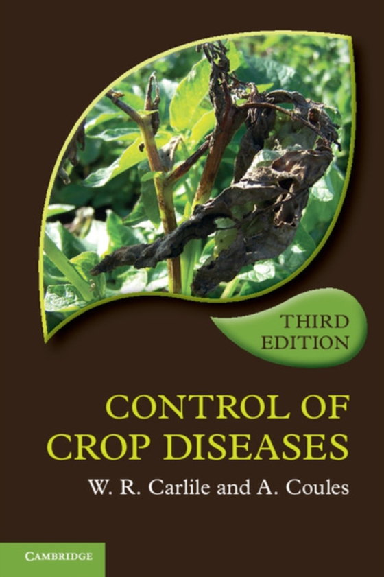 Control of Crop Diseases (e-bog) af Coules, A.