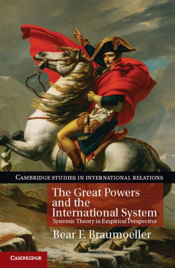 Great Powers and the International System (e-bog) af Braumoeller, Bear F.