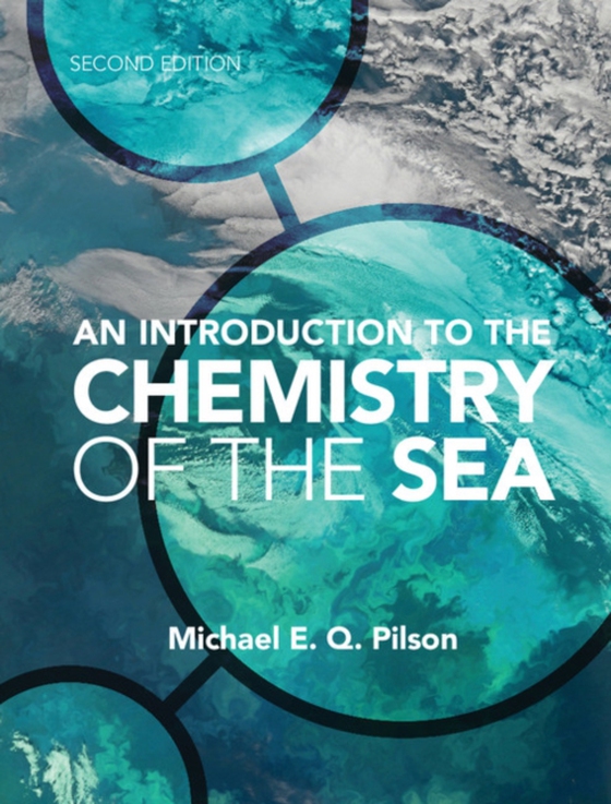 Introduction to the Chemistry of the Sea (e-bog) af Pilson, Michael E. Q.