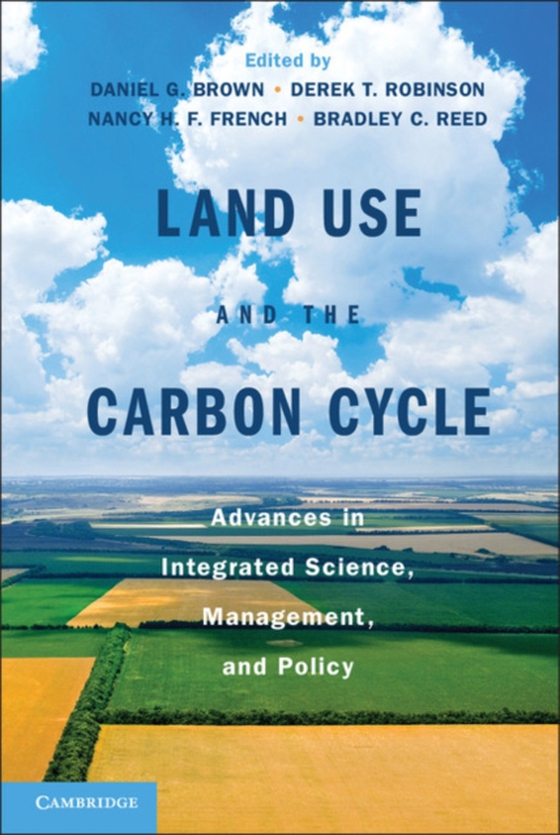 Land Use and the Carbon Cycle (e-bog) af -