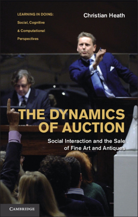 Dynamics of Auction (e-bog) af Heath, Christian