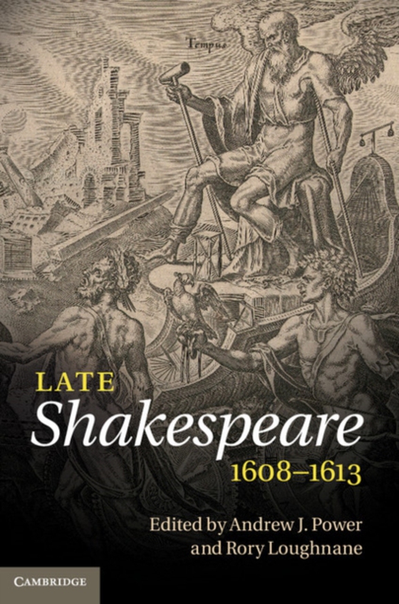 Late Shakespeare, 1608-1613