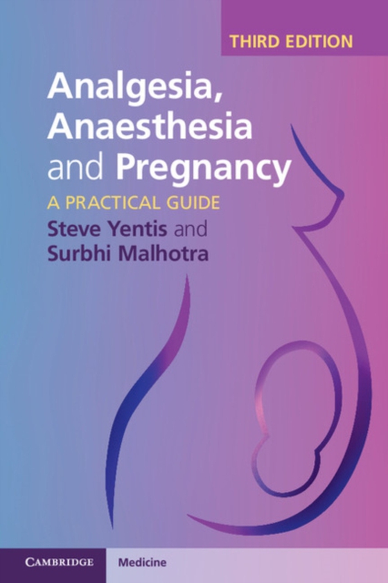 Analgesia, Anaesthesia and Pregnancy (e-bog) af Malhotra, Surbhi