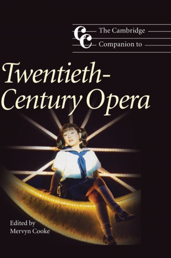 Cambridge Companion to Twentieth-Century Opera (e-bog) af -