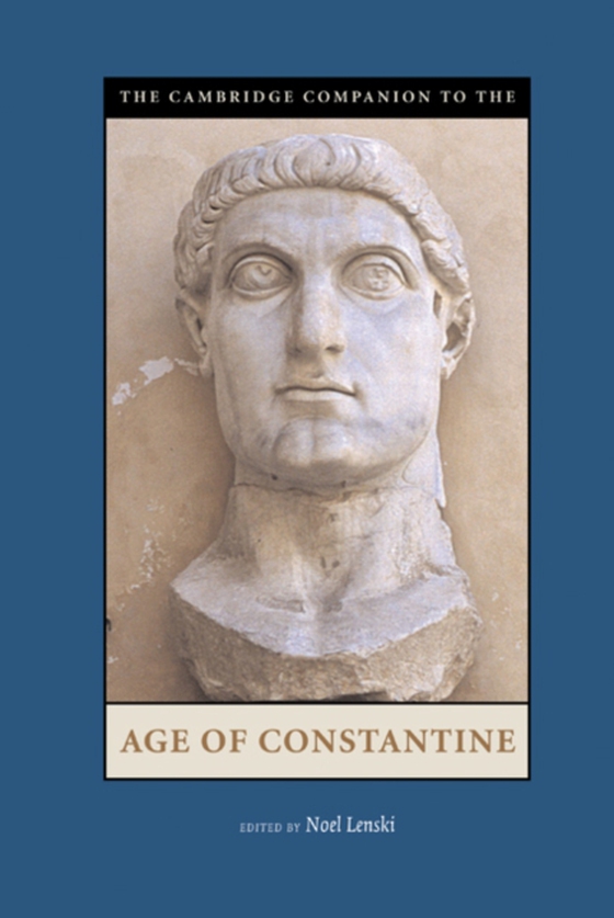 Cambridge Companion to the Age of Constantine (e-bog) af -