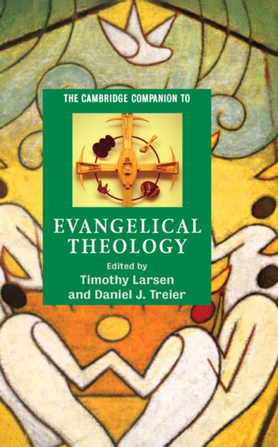 Cambridge Companion to Evangelical Theology (e-bog) af -