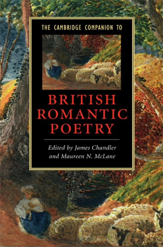 Cambridge Companion to British Romantic Poetry (e-bog) af McLane, Maureen N.