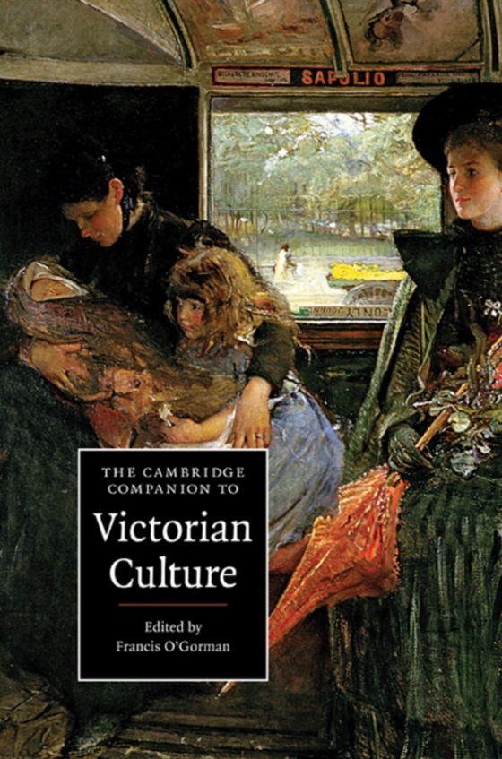 Cambridge Companion to Victorian Culture