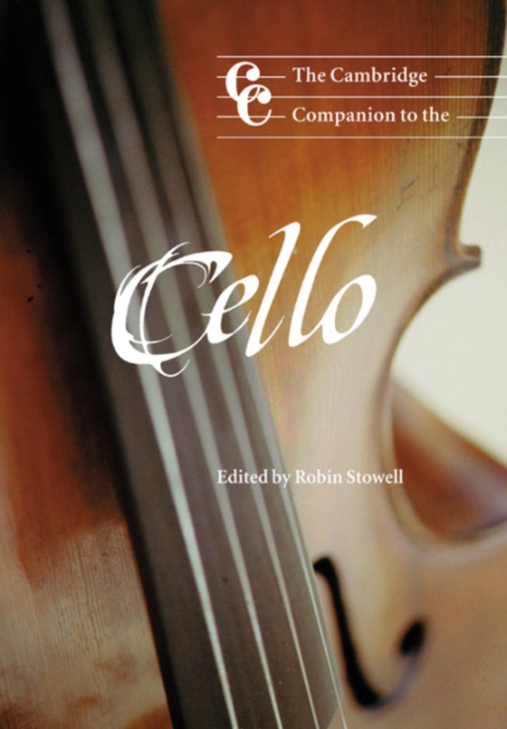 Cambridge Companion to the Cello (e-bog) af -