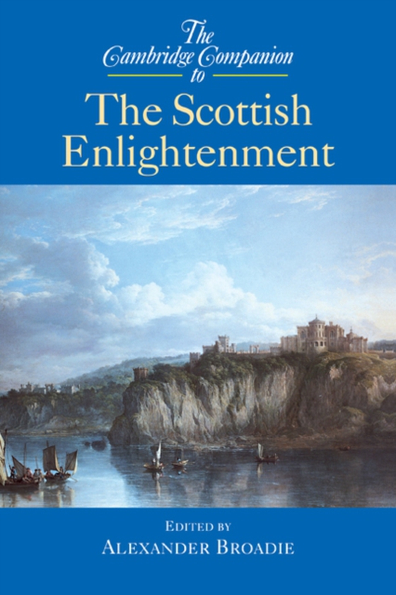 Cambridge Companion to the Scottish Enlightenment (e-bog) af -