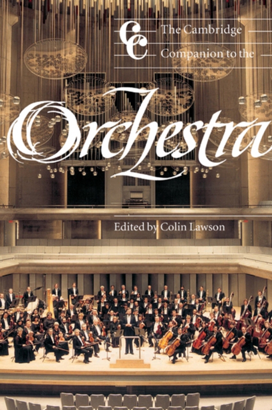 Cambridge Companion to the Orchestra