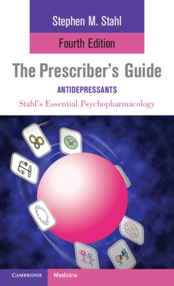 Prescriber's Guide: Antidepressants (e-bog) af Stahl, Stephen