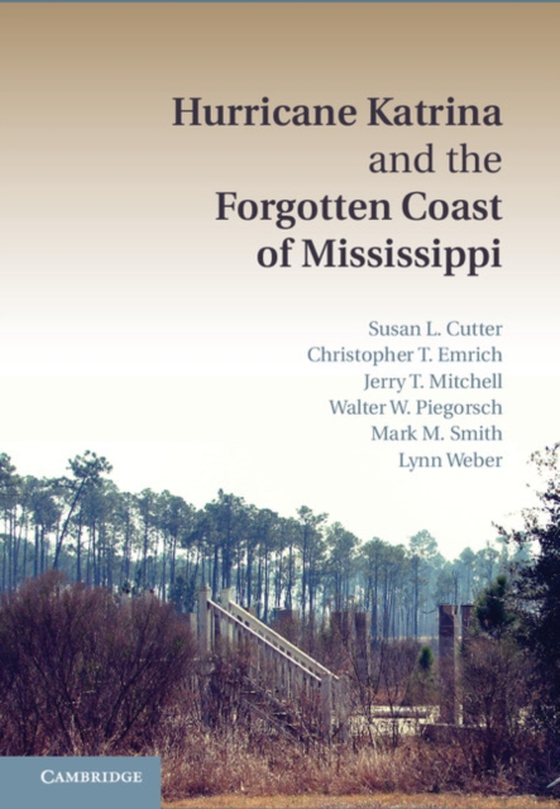 Hurricane Katrina and the Forgotten Coast of Mississippi