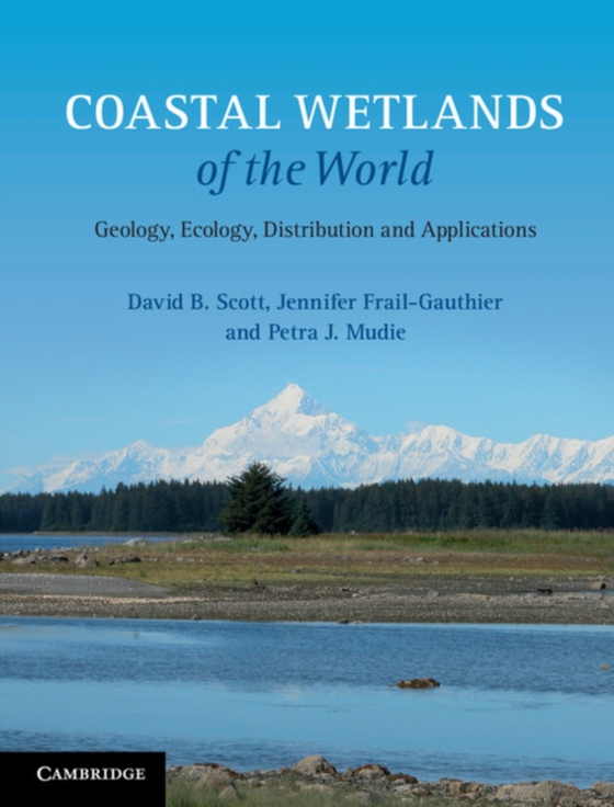 Coastal Wetlands of the World (e-bog) af Mudie, Petra J.