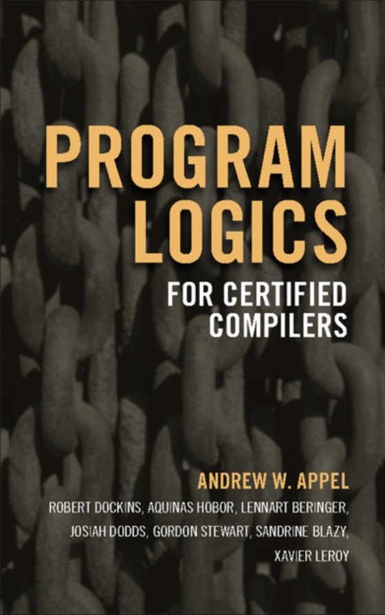 Program Logics for Certified Compilers (e-bog) af Appel, Andrew W.