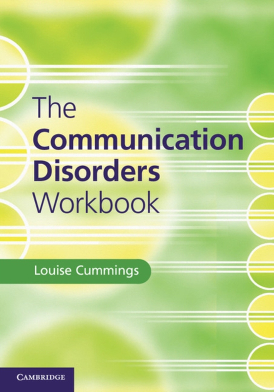 Communication Disorders Workbook (e-bog) af Cummings, Louise