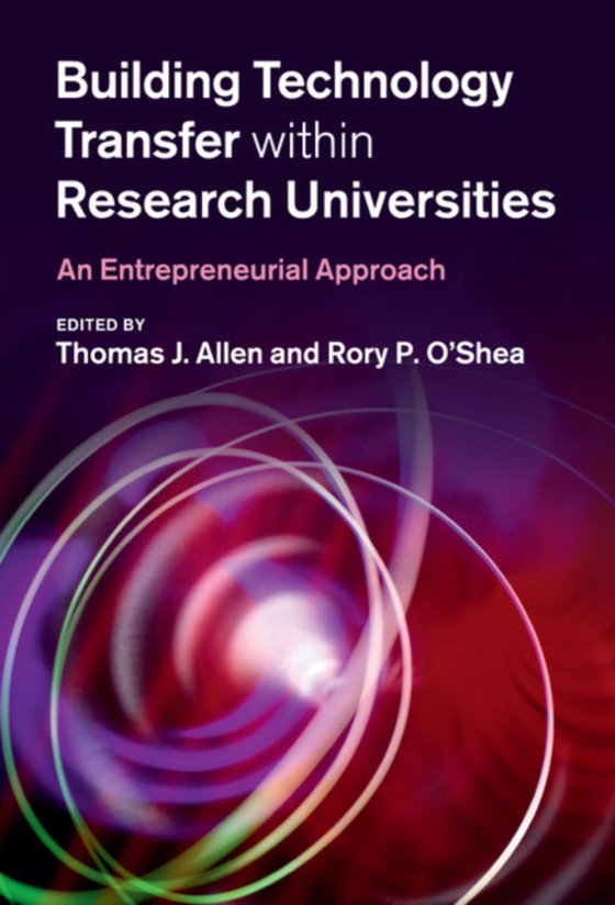 Building Technology Transfer within Research Universities (e-bog) af -